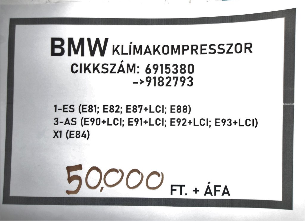 [GYÁRI BONTOTT] BMW - KLÍMAKOMPRESSZOR - 1-ES; 3-AS; X1 - CIKKSZÁM: 9182793 - 2. kép